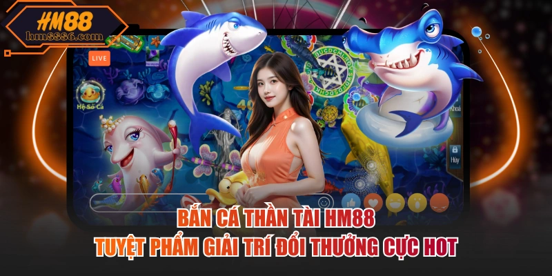 Bắn cá thần tài
