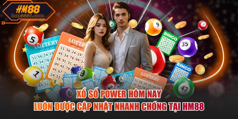 Xổ số power hôm nay